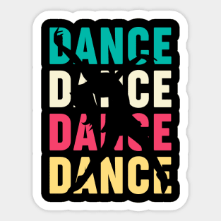 Retro Dancer Vintage Dancing Gift For Dancers Sticker